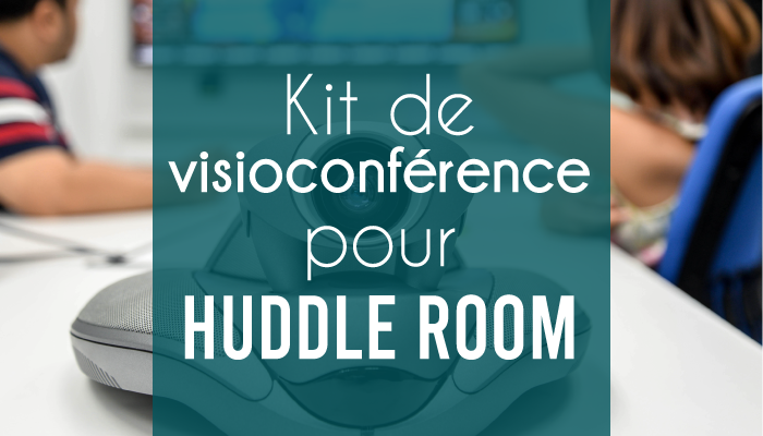 kit de visioconférence pour huddle room